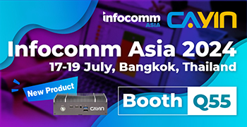 CAYIN Technology ร่วมมือกับตัวแทนจำหน่ายในประเทศไทย Dmasstech ที่งาน InfoComm Asia 2024